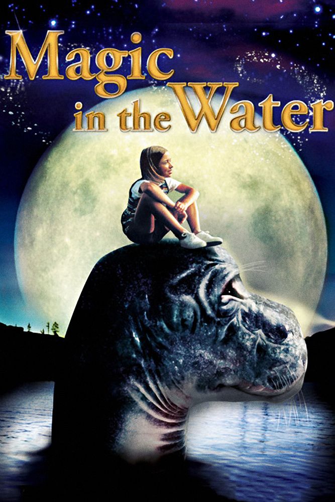Magic in the Water - Film (1995) - SensCritique
