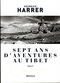 Sept ans d'aventures au Tibet