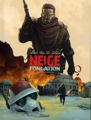 L'Écharneur - Neige fondation, tome 2