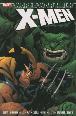 World War Hulk: X-Men