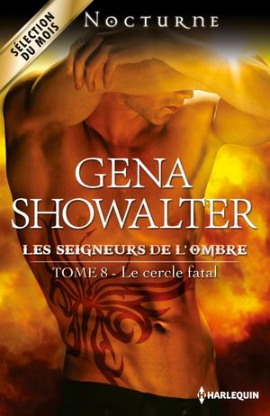 Le cercle fatal - Les seigneurs de l'ombre, tome 8