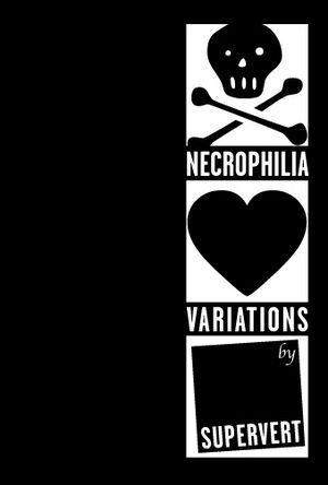 Necrophilia Variations