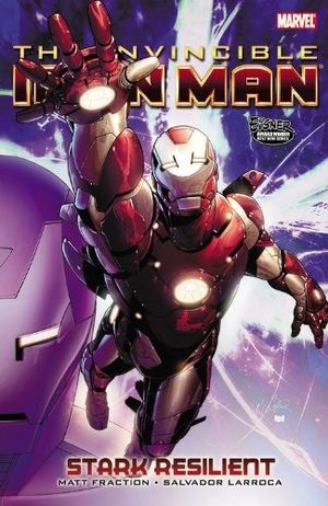 Invincible Iron Man: Stark Resilient, Book 1