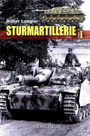 Sturmartillerie (tome 1)