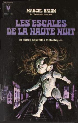 Les escales de la haute nuit