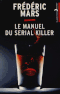 Le manuel du serial killer