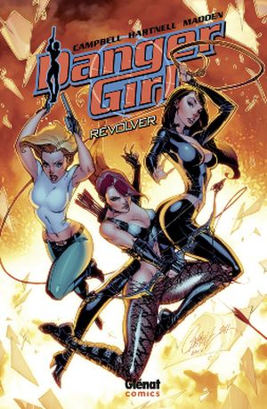 Revolver - Danger Girl, tome 1