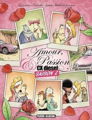 Amour, Passion et CX diesel, tome 2