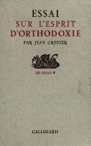 Essai sur l'esprit d'orthodoxie