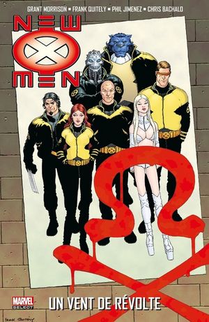 Un Vent de Révolte - New X-Men, tome 3
