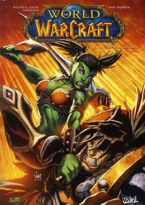 Le Grand Rassemblement - World of Warcraft, tome 8