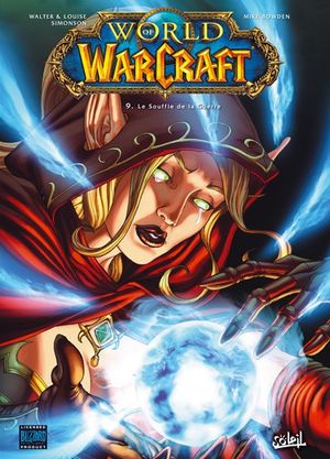 Le Souffle de la guerre - World of Warcraft, tome 9