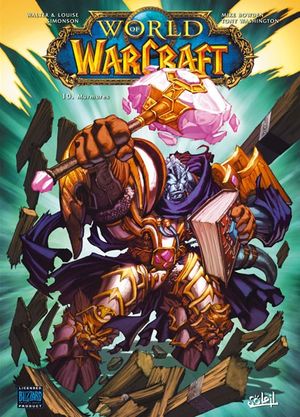 Murmures - World of Warcraft, tome 10