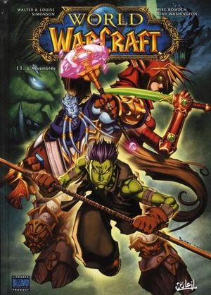 L'Assemblée - World of Warcraft, tome 11