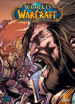 Armageddon - World of Warcraft, tome 12