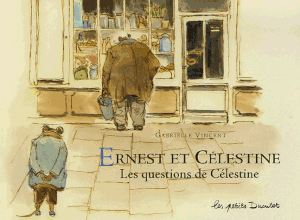 Ernest et Célestine : les questions de Célestine
