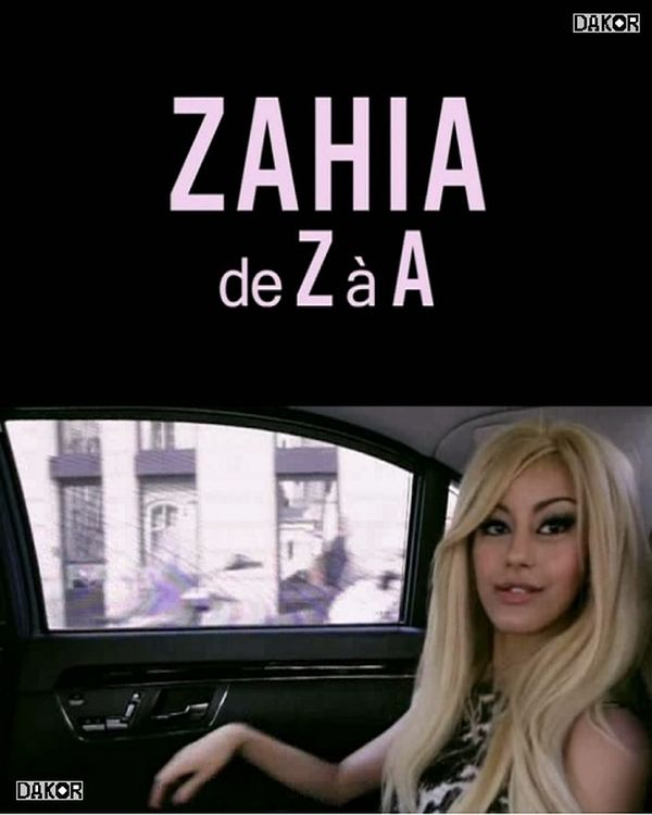 Zahia de Z à A