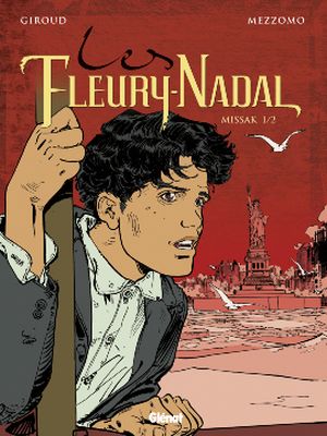 Missak : 1ère Partie - Les Fleury-Nadal, tome 5