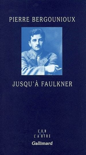 Jusqu'à Faulkner