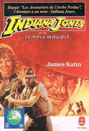 Indiana Jones et le Temple maudit - Indiana Jones : Les Films, tome 2