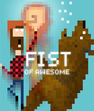 A Fist of Awesome