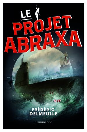 Le Projet Abraxa
