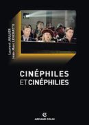 Couverture Cinéphiles et cinéphilies