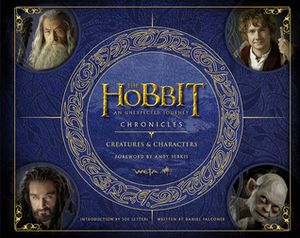 The Hobbit: An Unexpected Journey, Chronicles: Creatures & Characters
