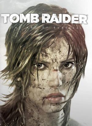Tomb Raider : L'Art de la survie