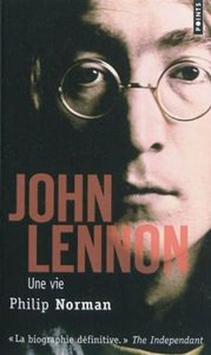 John Lennon : Une vie