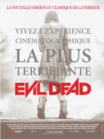 Affiche Evil Dead Affiche Evil Dead