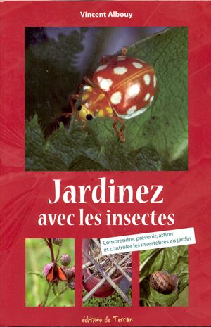 Jardinez avec les insectes