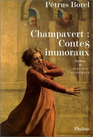 Champavert: Contes Immoraux (1872)