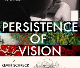 image-https://media.senscritique.com/media/000004672193/0/persistence_of_vision.jpg