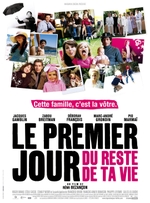 Affiche Le Premier Jour du reste de ta vie Affiche Le Premier Jour du reste de ta vie