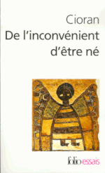 Couverture De l'inconvénient d'être né Couverture De l'inconvénient d'être né