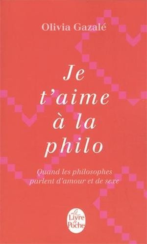 Je t'aime à la philo