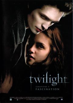 Affiche Twilight : Chapitre 1 - Fascination