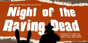 Sam & Max: Episode 2x03 - Night of the Raving Dead