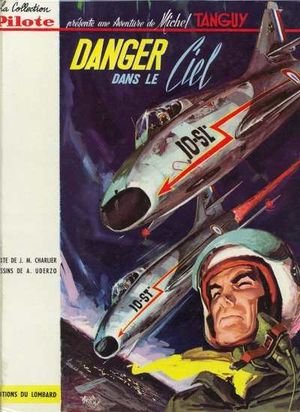 Danger dans le ciel - Les Aventures de Tanguy et Laverdure, tome 3