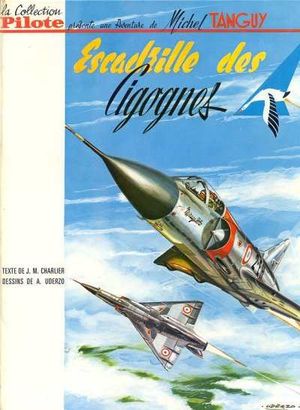 Escadrille des Cigognes - Les Aventures de Tanguy et Laverdure, tome 4