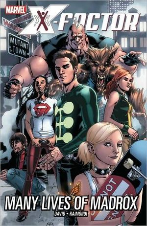 X-Factor: Many Lives of Madrox