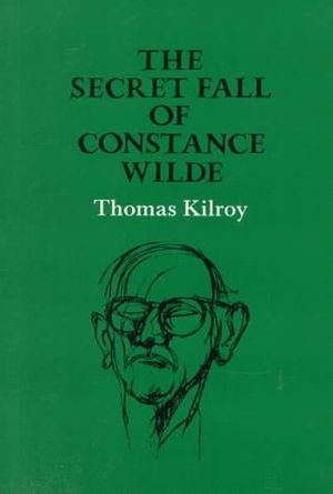 The Secret Fall Of Constance Wilde