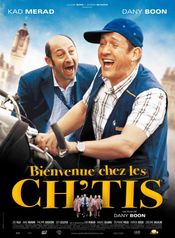 Affiche Bienvenue chez les Ch'tis Affiche Bienvenue chez les Ch'tis