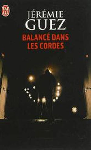 Balancé dans les cordes