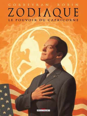 Le Pouvoir du Capricorne - Zodiaque, tome 10