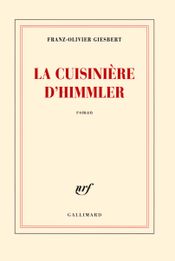 Couverture La Cuisinière d'Himmler Couverture La Cuisinière d'Himmler