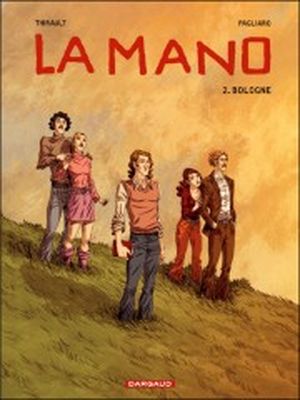 Bologne - La Mano, tome 2