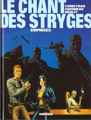 Saison 1 : Emprises - Le Chant des Stryges, tome 3