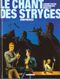 Saison 1 : Emprises - Le Chant des Stryges, tome 3